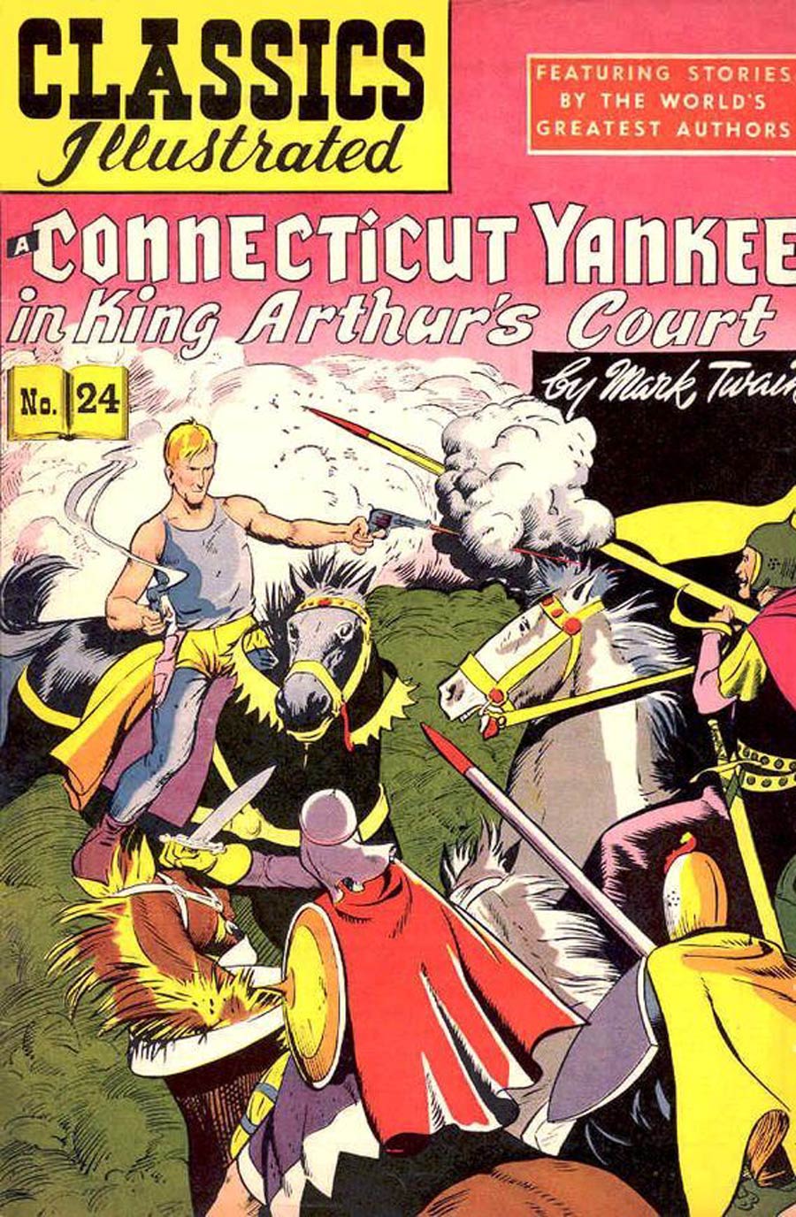Classics Illustrated #24 Cover D 4th Ptg Classic Comics A Connecticut Yankee in King Arthurs Court