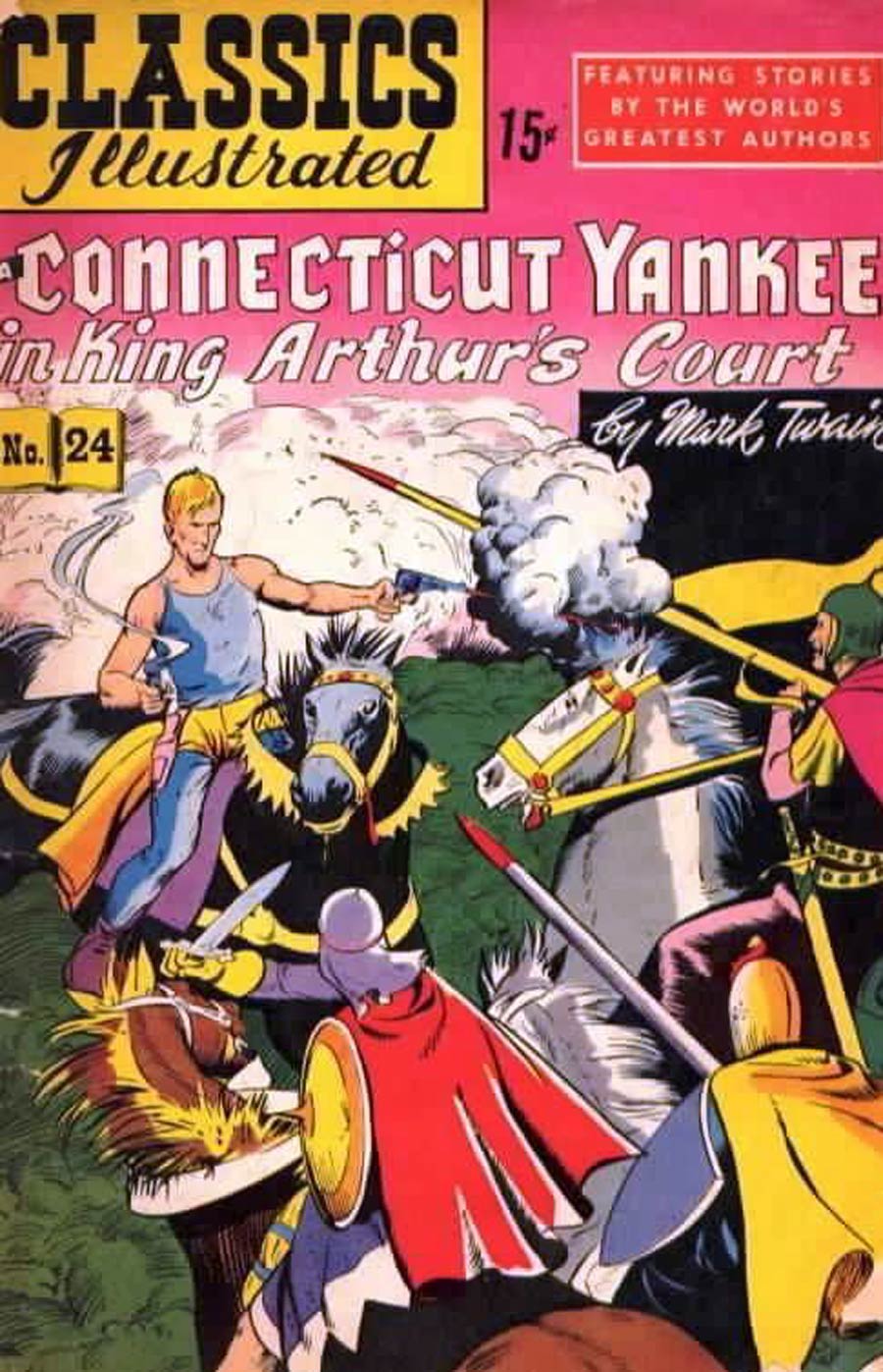 Classics Illustrated #24 Cover E 5th Ptg Classic Comics A Connecticut Yankee in King Arthurs Court