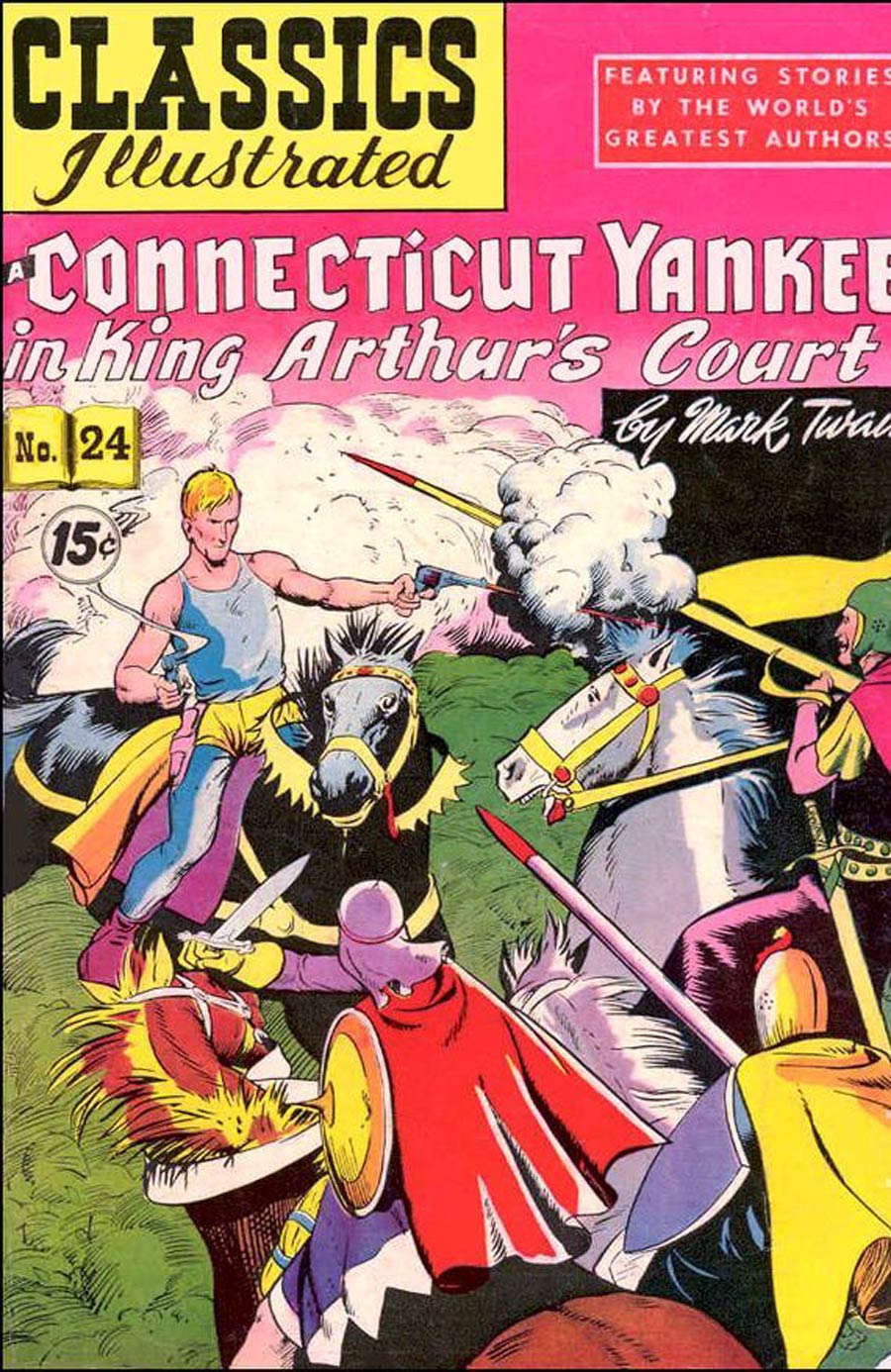 Classics Illustrated #24 Cover F 6th And Later Ptgs Classic Comics A Connecticut Yankee in King Arthurs Court