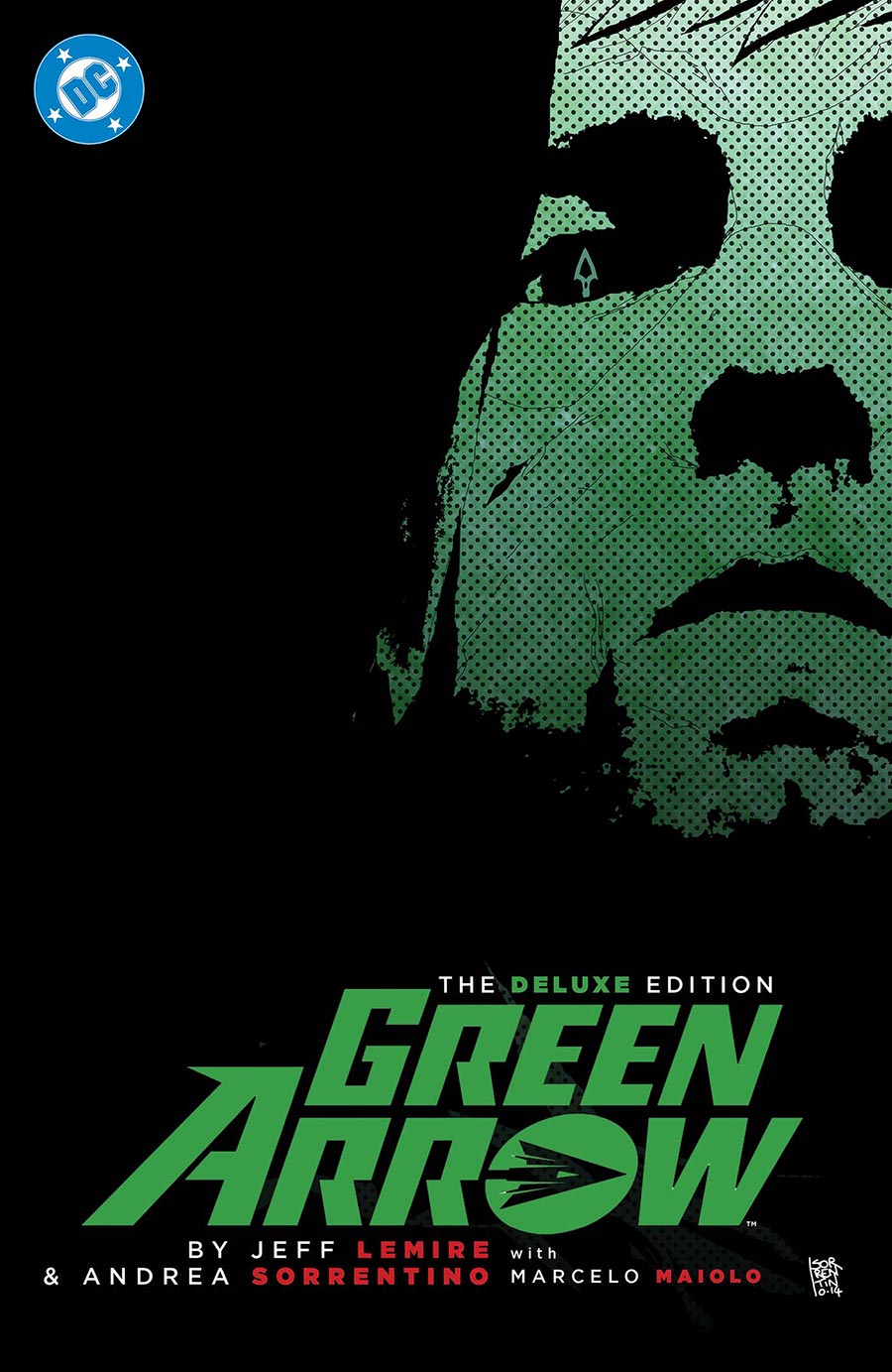 Green Arrow By Jeff Lemire And Andrea Sorrentino The Deluxe Edition HC (2026 Edition)