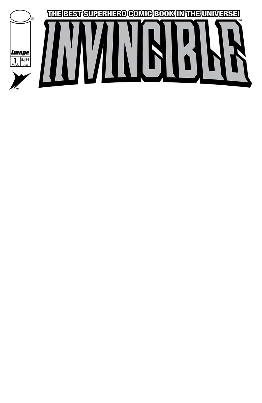 Invincible Foil Edition #1 Reprint Cover D Variant Blank Cover