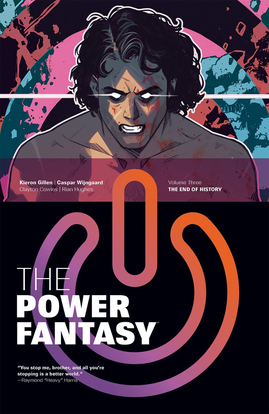 Power Fantasy Vol 3 The End Of History TP