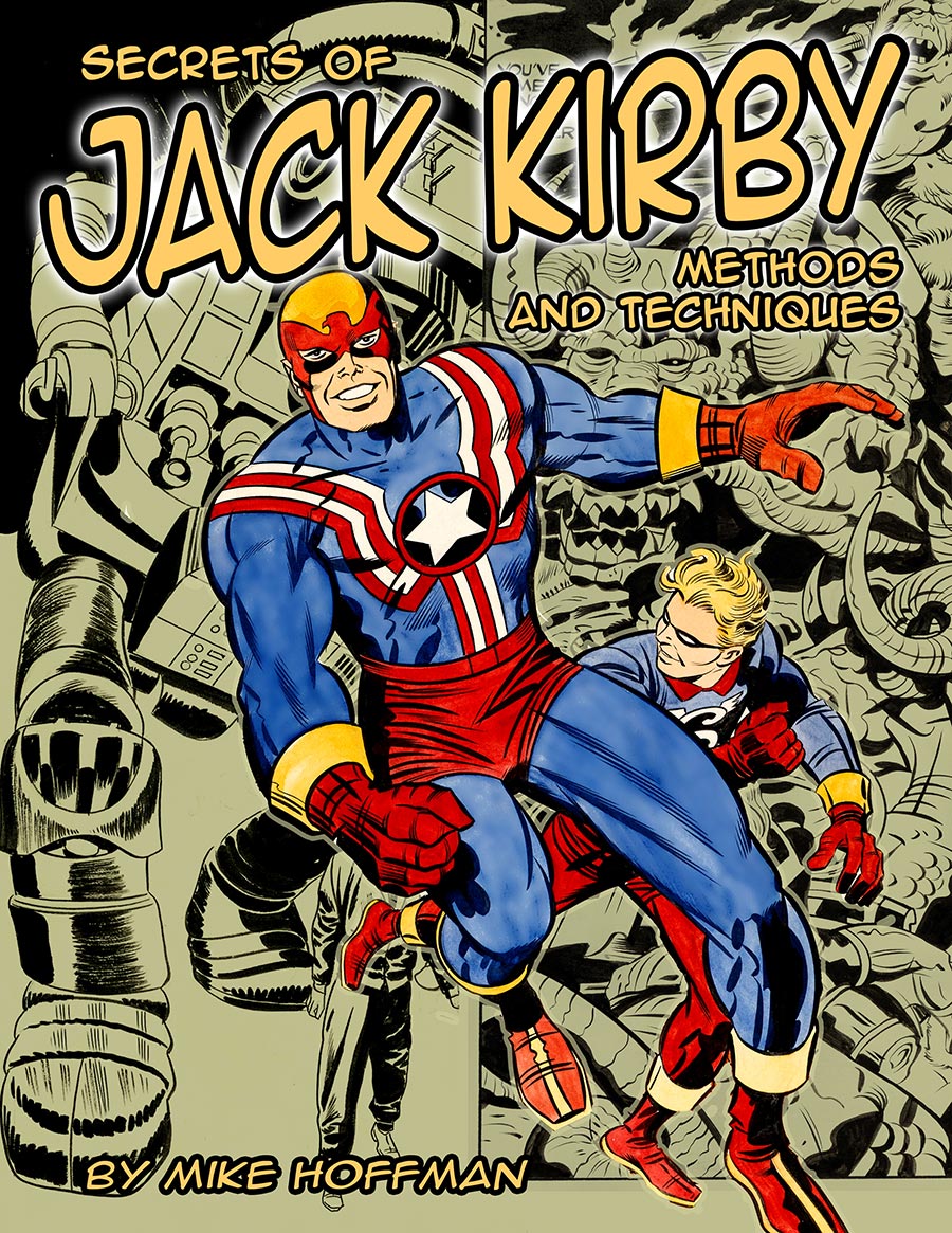 Secrets Of Jack Kirby Methods And Techniques TP