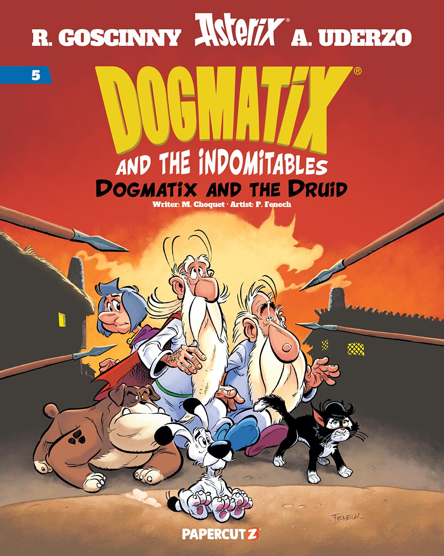 Dogmatix And The Indomitables Vol 5 Dogmatix And The Druid HC