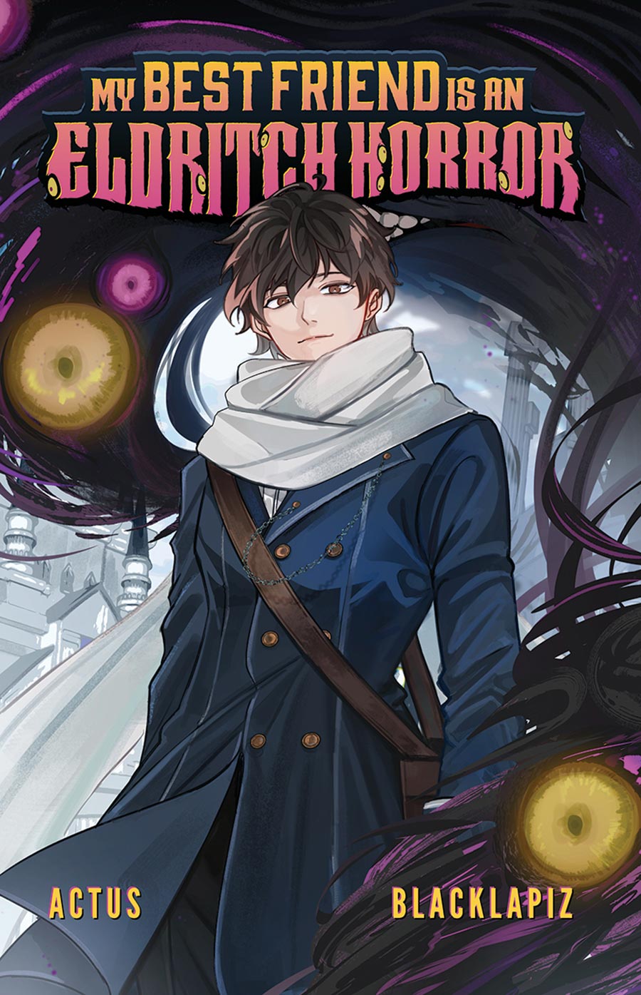 My Best Friend Is An Eldritch Horror Vol 1 GN