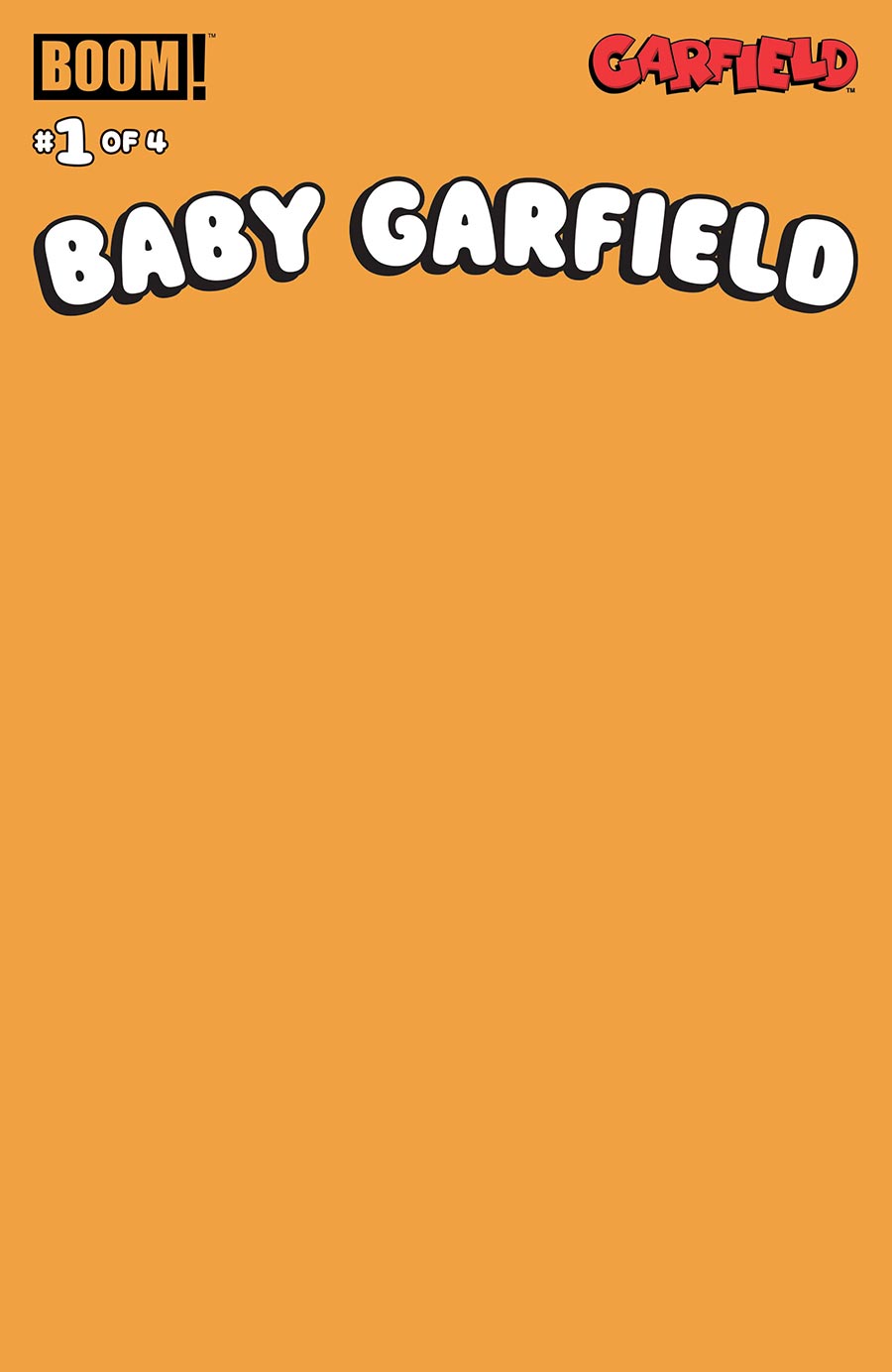 Baby Garfield #1 Cover D Variant Orange Blank Cover