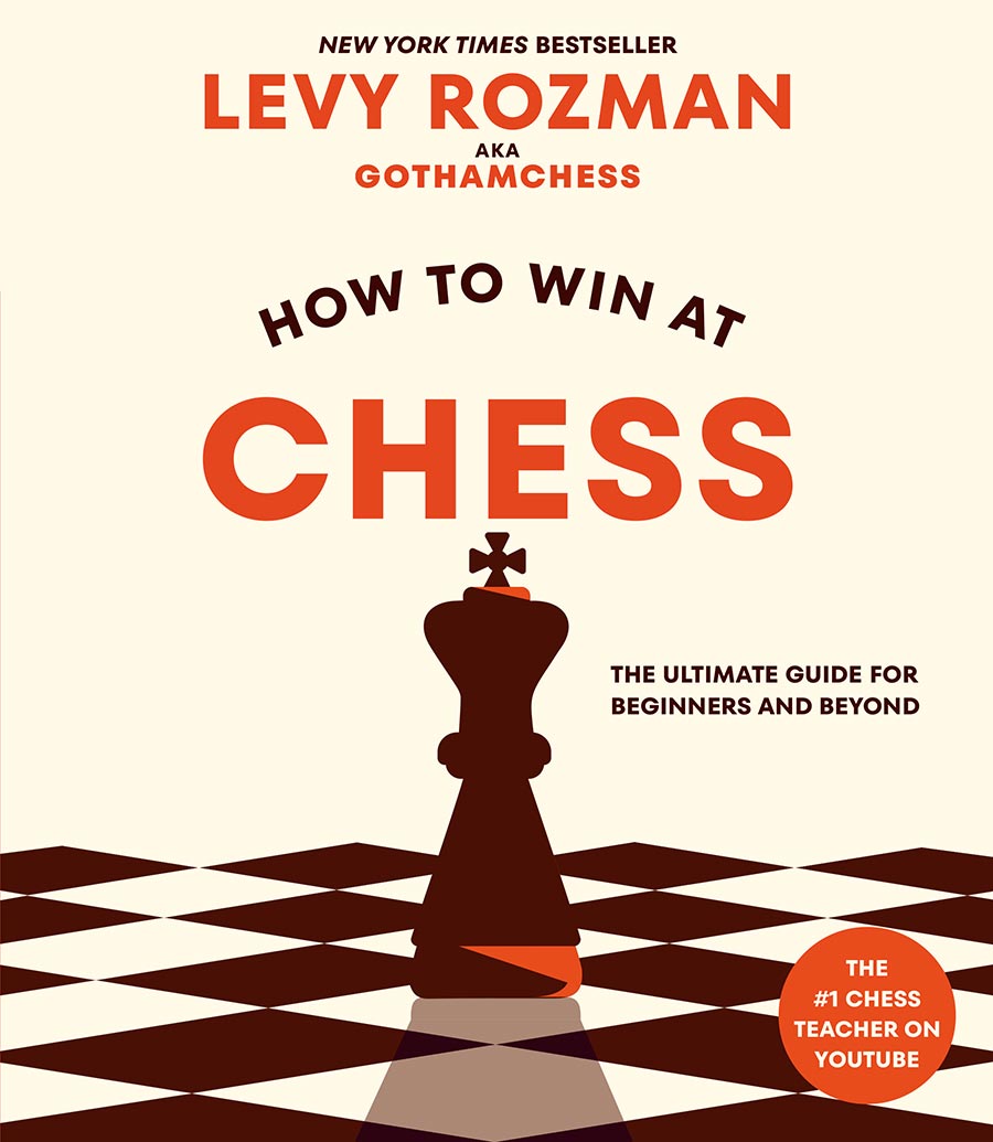 How To Win At Chess The Ultimate Guide For Beginners And Beyond TP