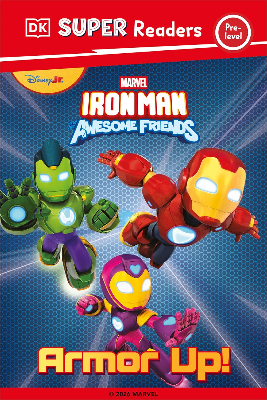 DK Super Reader Pre-Level Iron Man And His Awesome Friends Armor Up HC