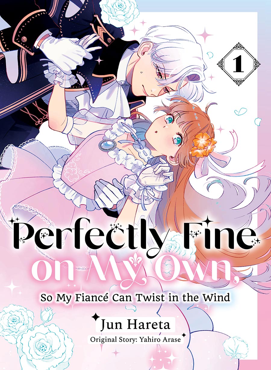Perfectly Fine On My Own So My Fiance Can Twist In The Wind Vol 1 GN