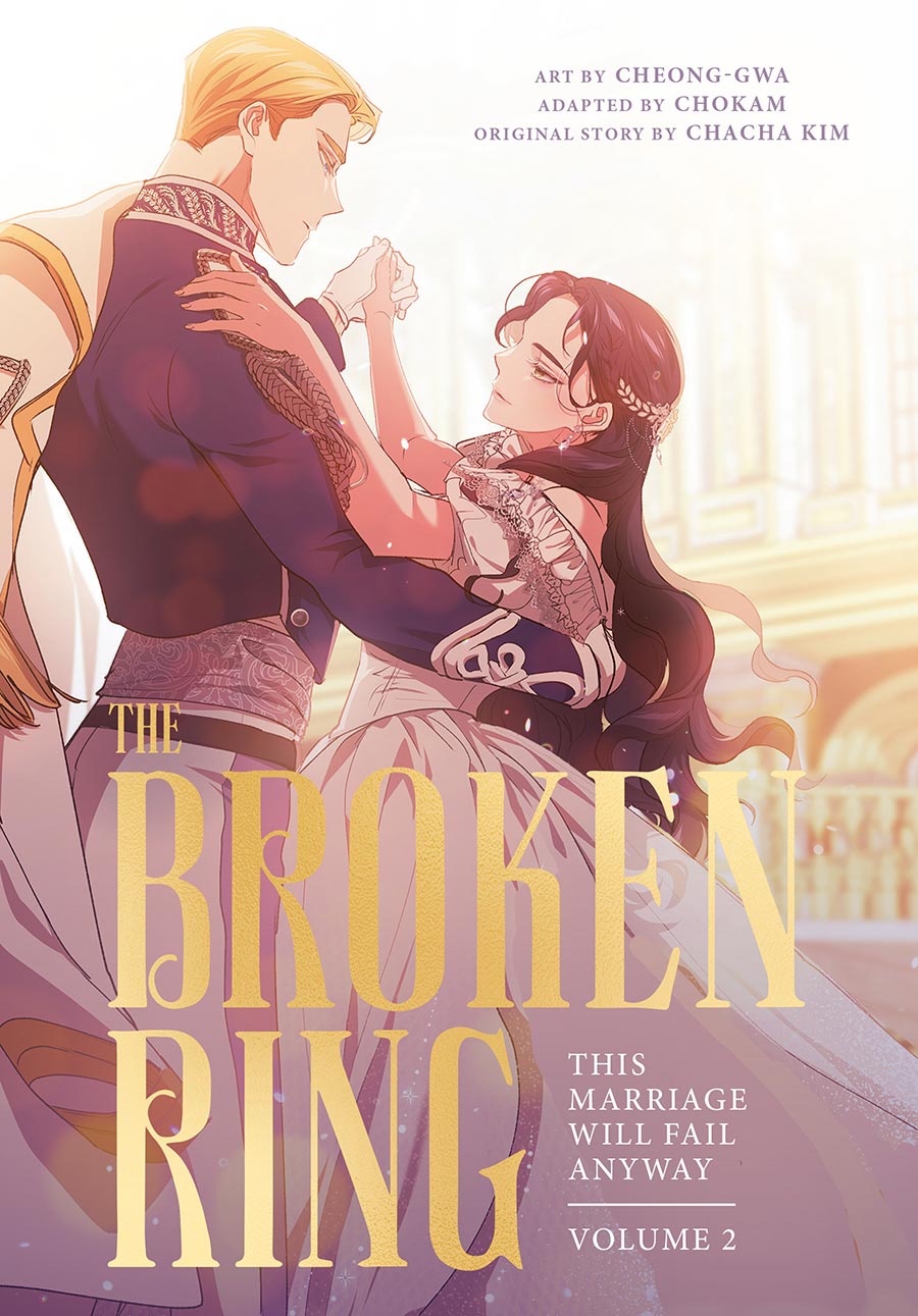 Broken Ring This Marriage Will Fail Anyway Vol 2 GN