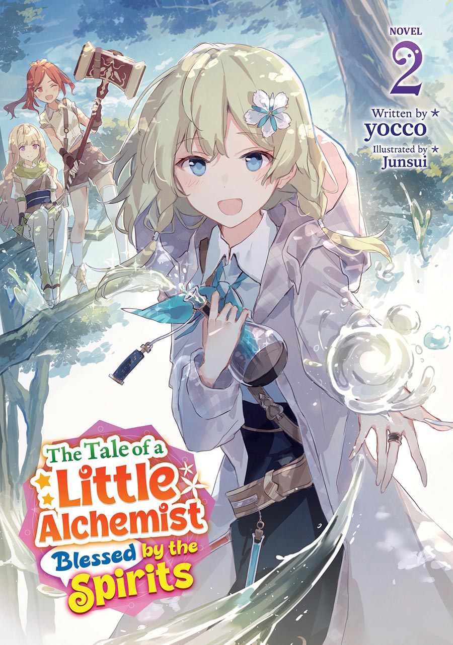 Tale Of A Little Alchemist Blessed By The Spirits Light Novel Vol 2
