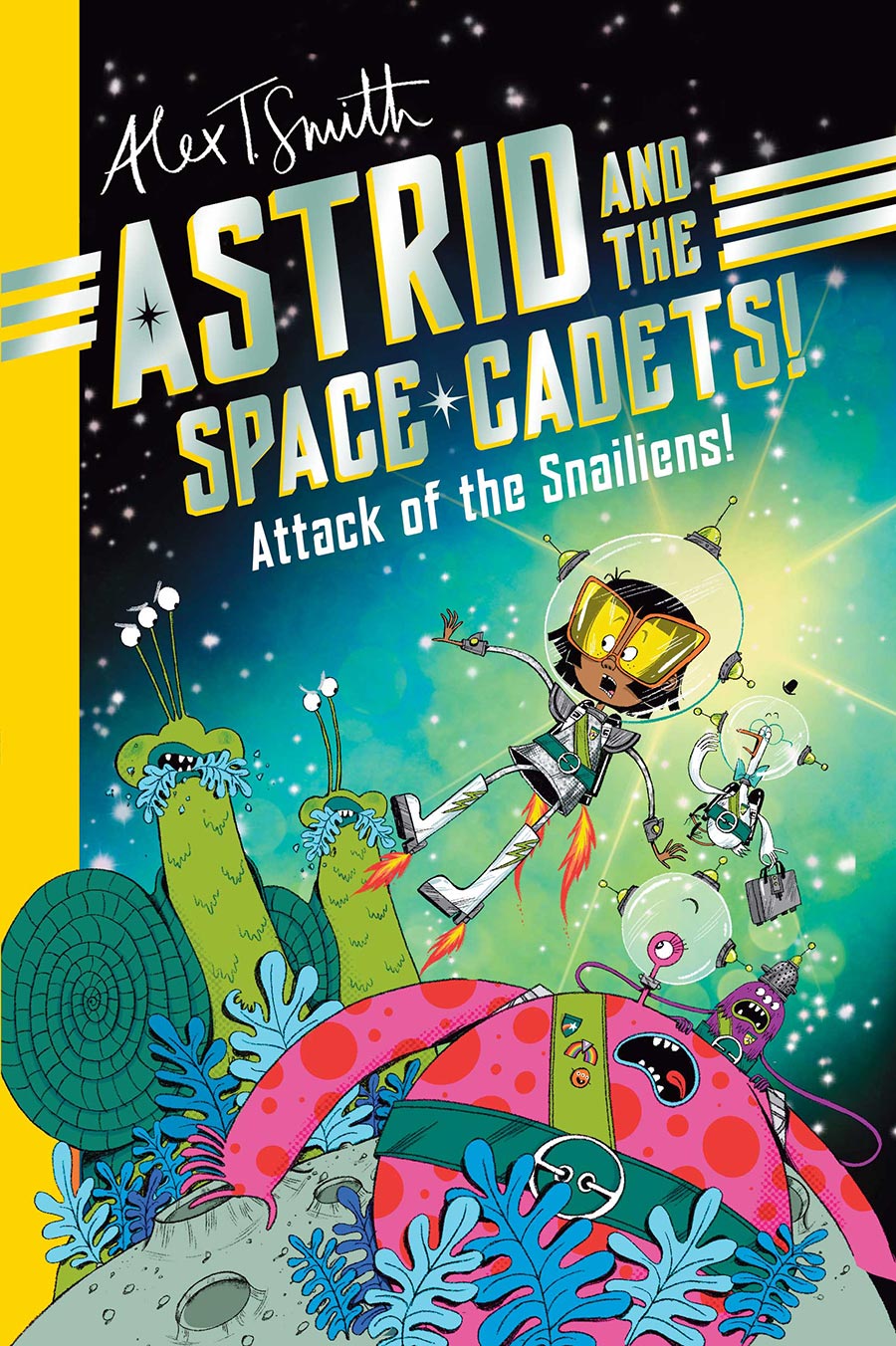 Astrid And The Space Cadets Attack Of The Snaliens TP