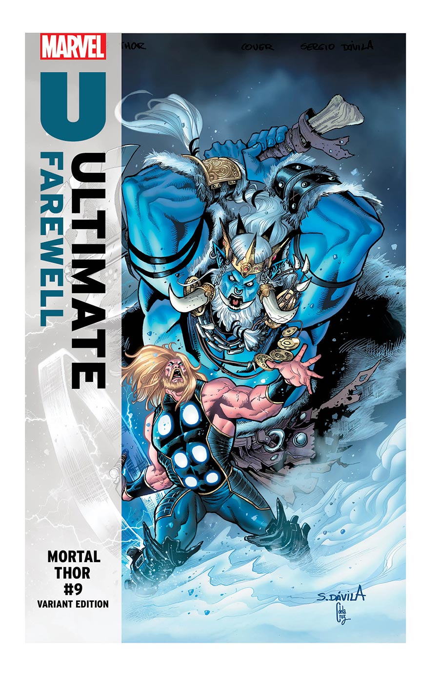 Mortal Thor #9 Cover B Variant Sergio Davila Ultimate Farewell Cover