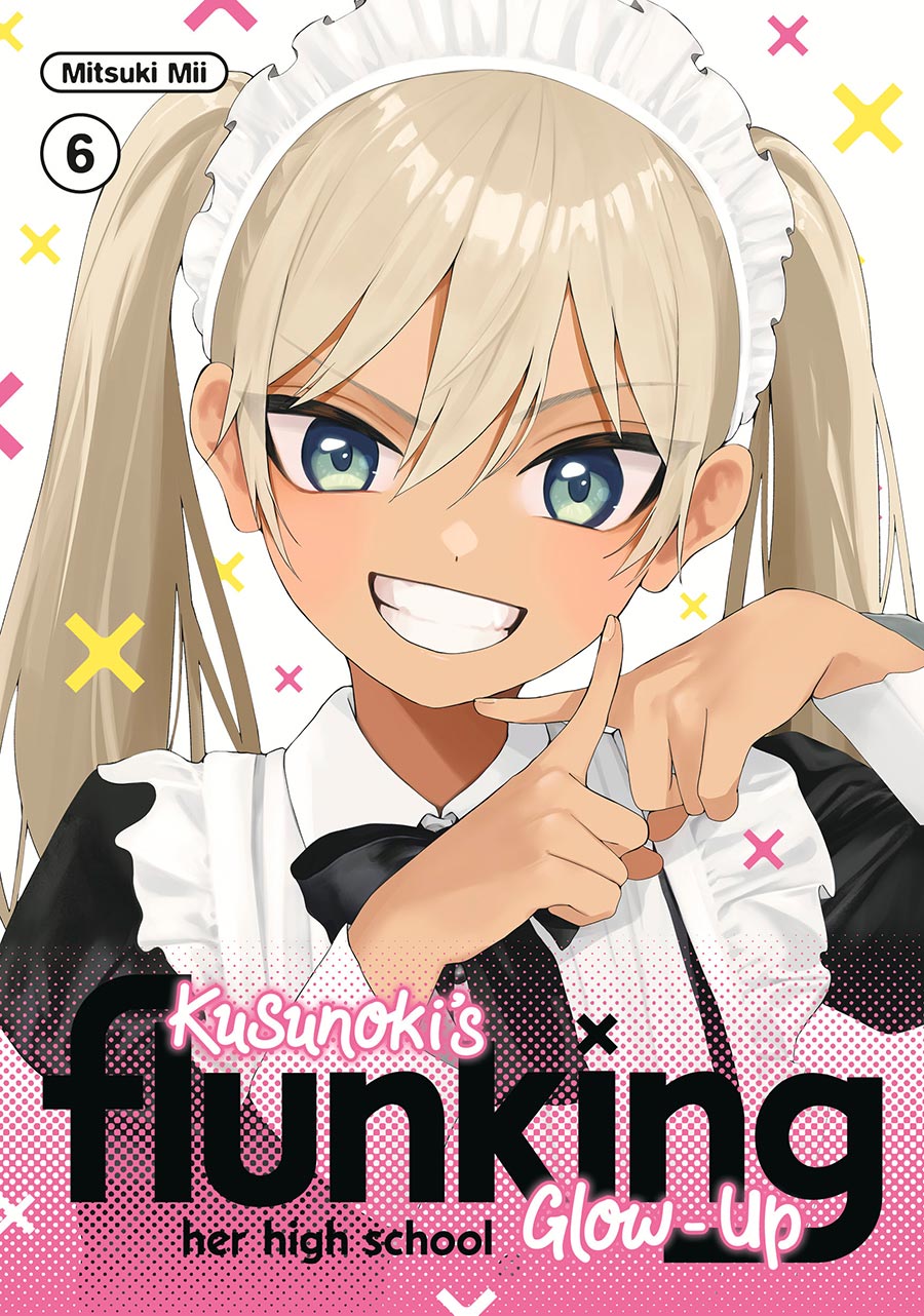Kusunokis Flunking Her High School Glow-Up Vol 6 GN