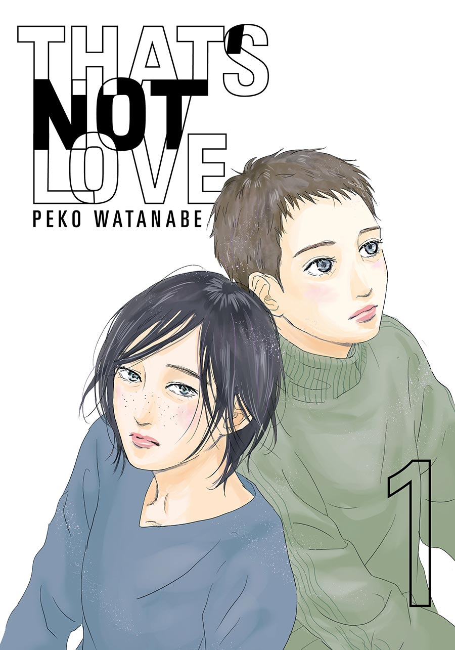 Thats Not Love Vol 1 GN