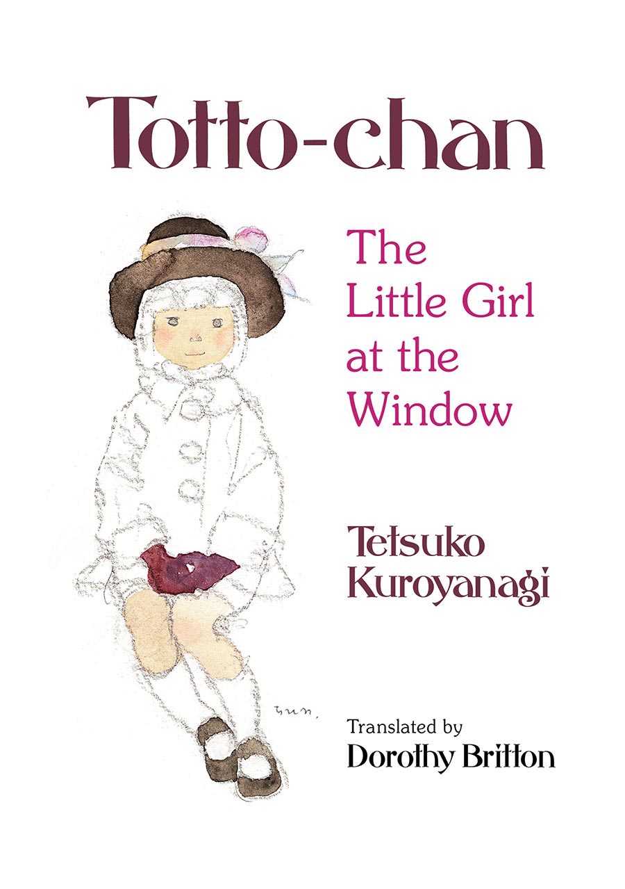 Totto-Chan The Little Girl At The Window HC