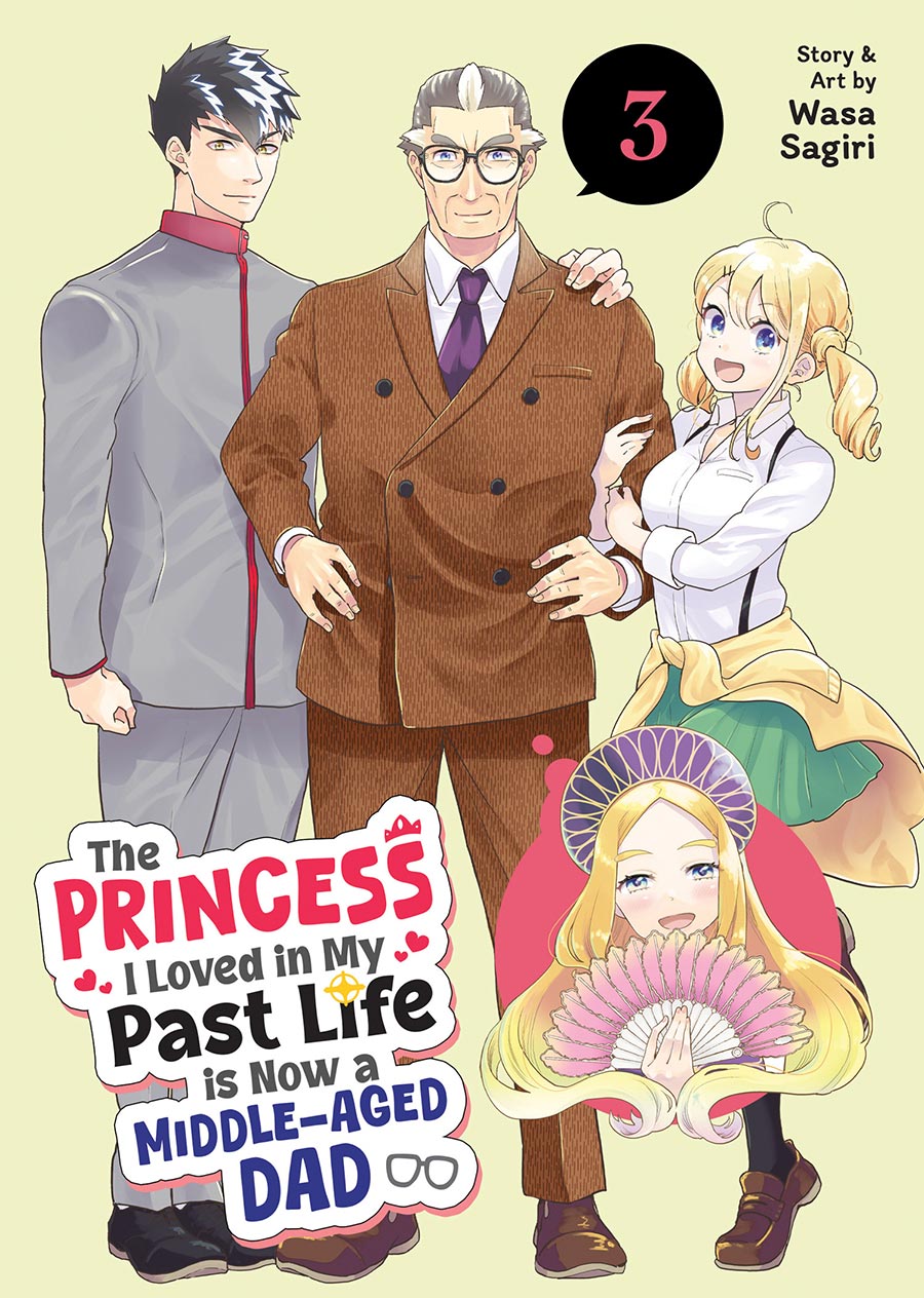 Princess I Loved In My Past Life is Now A Middle-Aged Dad Vol 3 GN