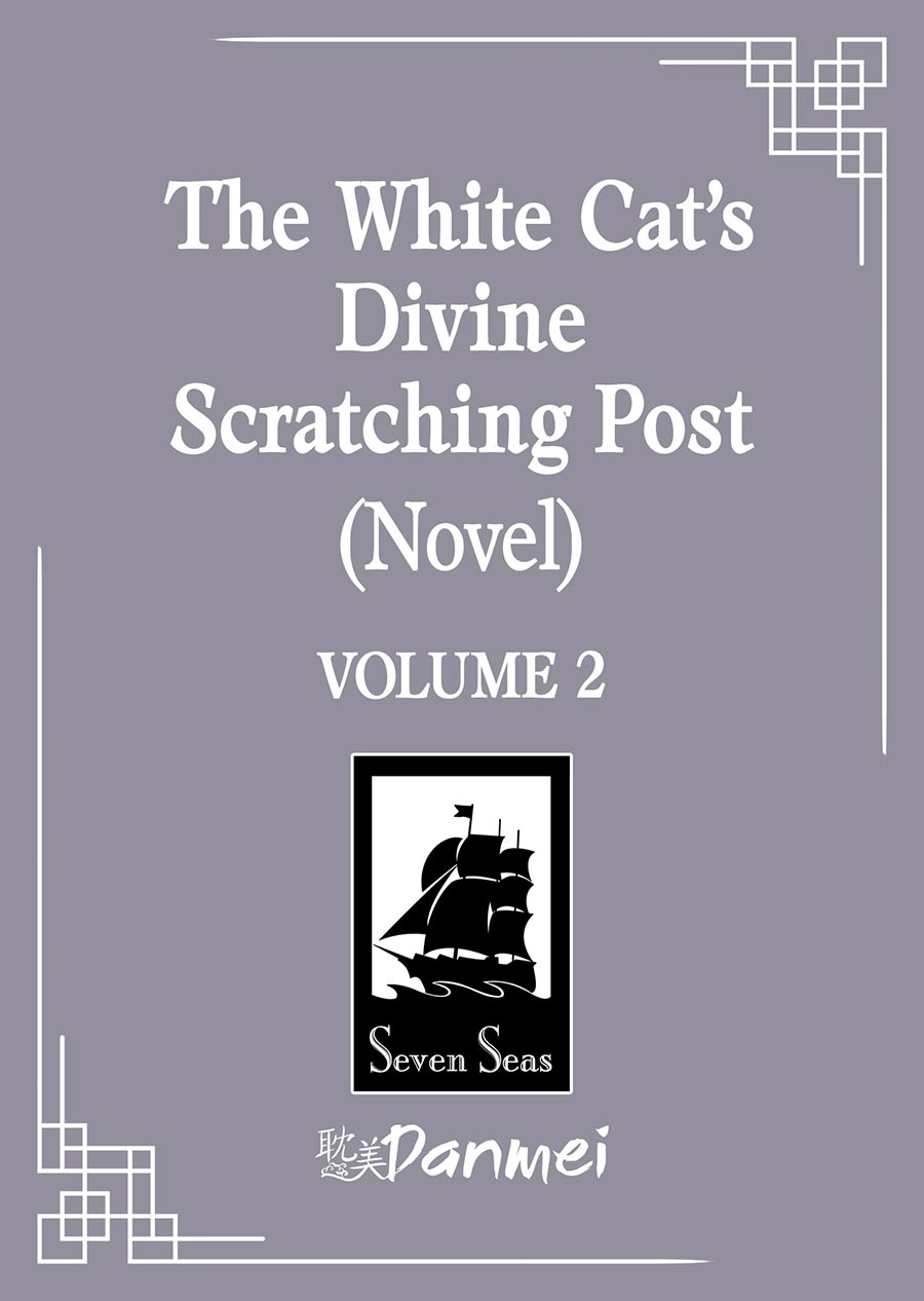 White Cats Divine Scratching Post Novel Vol 2
