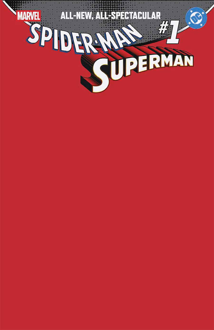 Marvel DC Spider-Man Superman #1 (One Shot) Cover S Variant Blank Cover