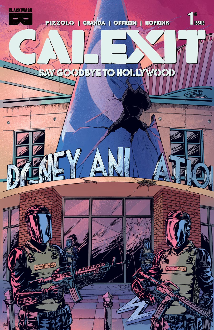 Calexit Say Goodbye To Hollywood #1 Cover B Variant C Granda Glendale Cover