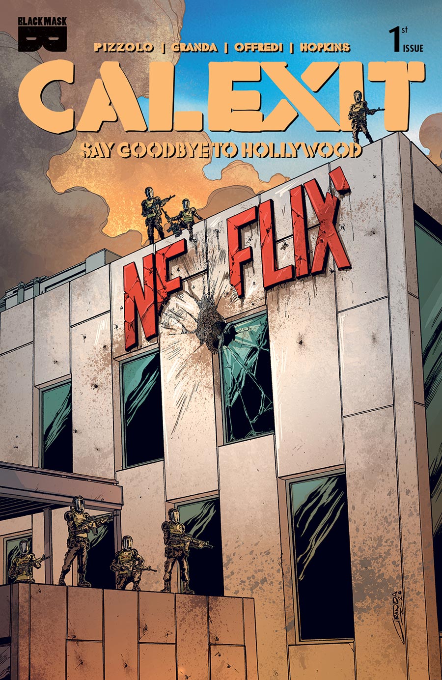 Calexit Say Goodbye To Hollywood #1 Cover C Incentive C Granda Hollywood Variant Cover