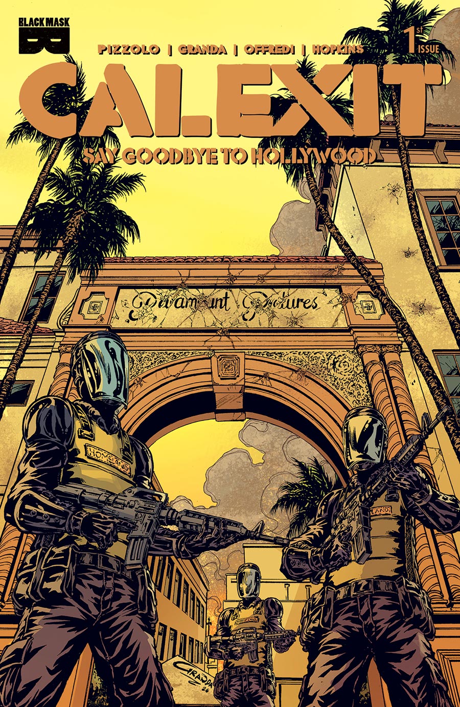Calexit Say Goodbye To Hollywood #1 Cover D Incentive C Granda Melrose Variant Cover