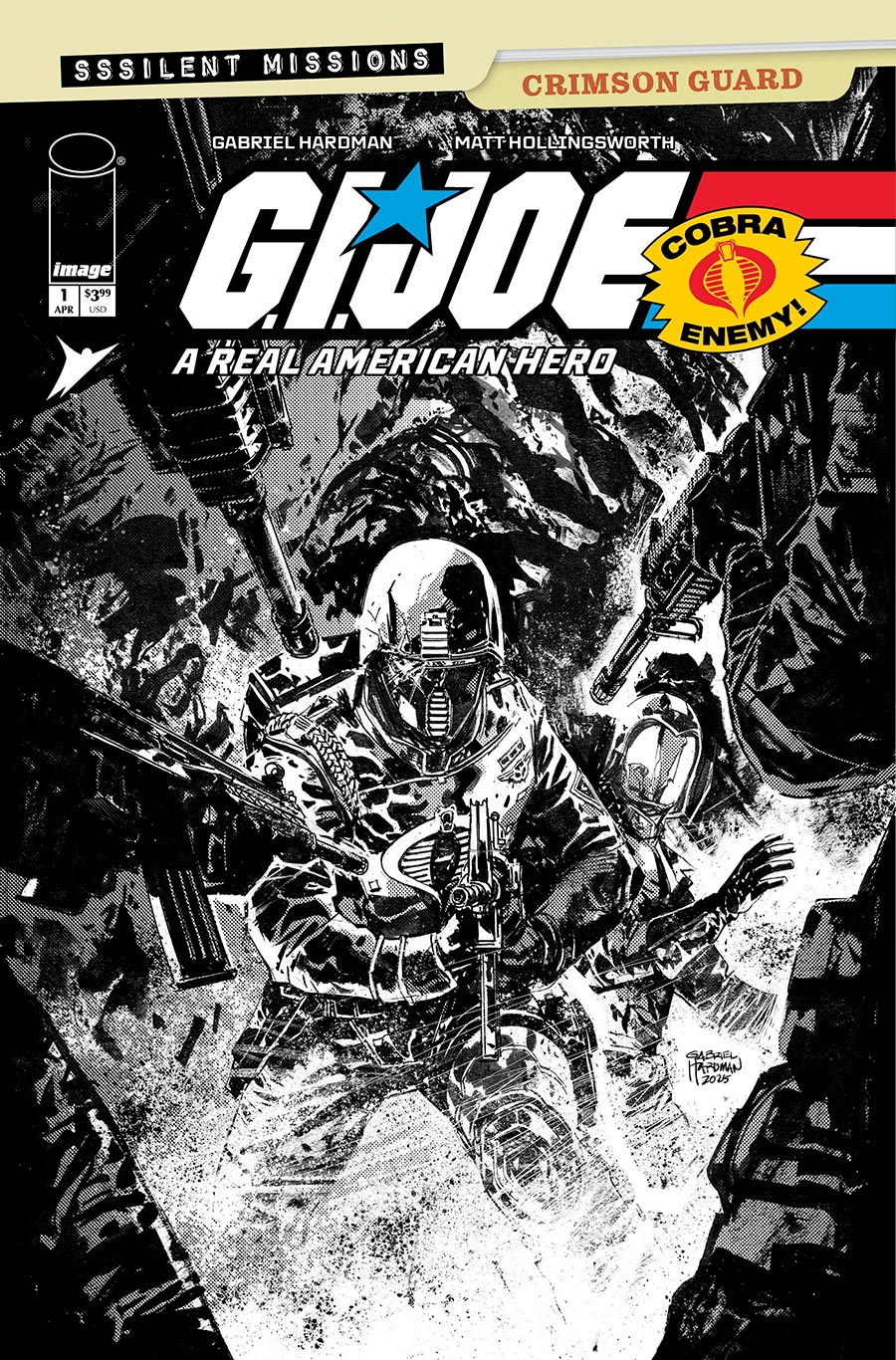 GI Joe A Real American Hero Sssilent Missions Crimson Guard #1 (One Shot) Cover C Incentive Gabriel Hardman Black & White Cover