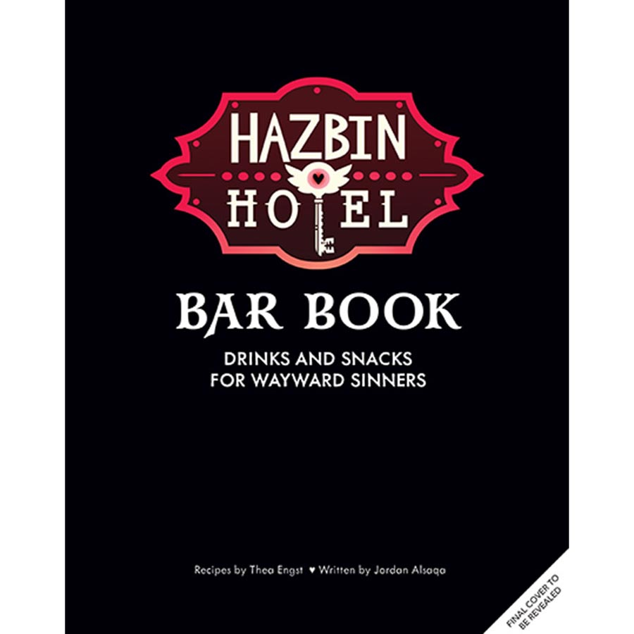 Hazbin Hotel Bar Book Drinks And Snacks For Wayward Sinners HC