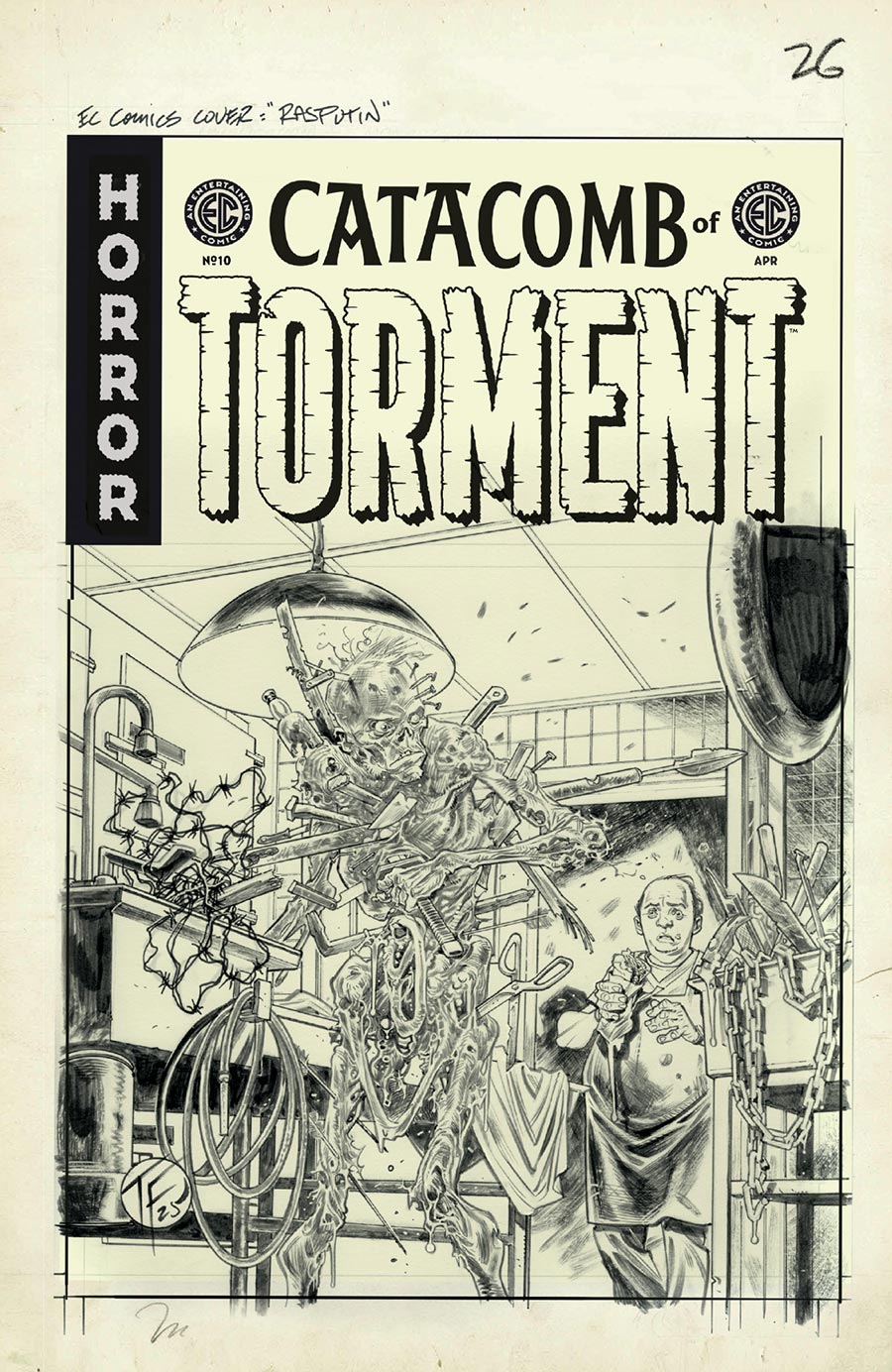 Catacomb Of Torment #10 Cover D Incentive Tom Fowler Black & White Artist Edition Cover (EC Comics)