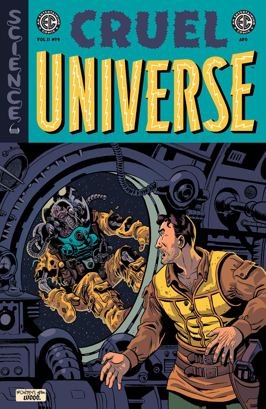 Cruel Universe Vol 2 #9 Cover C Incentive Albert Monteys EC Homage Variant Cover (EC Comics)