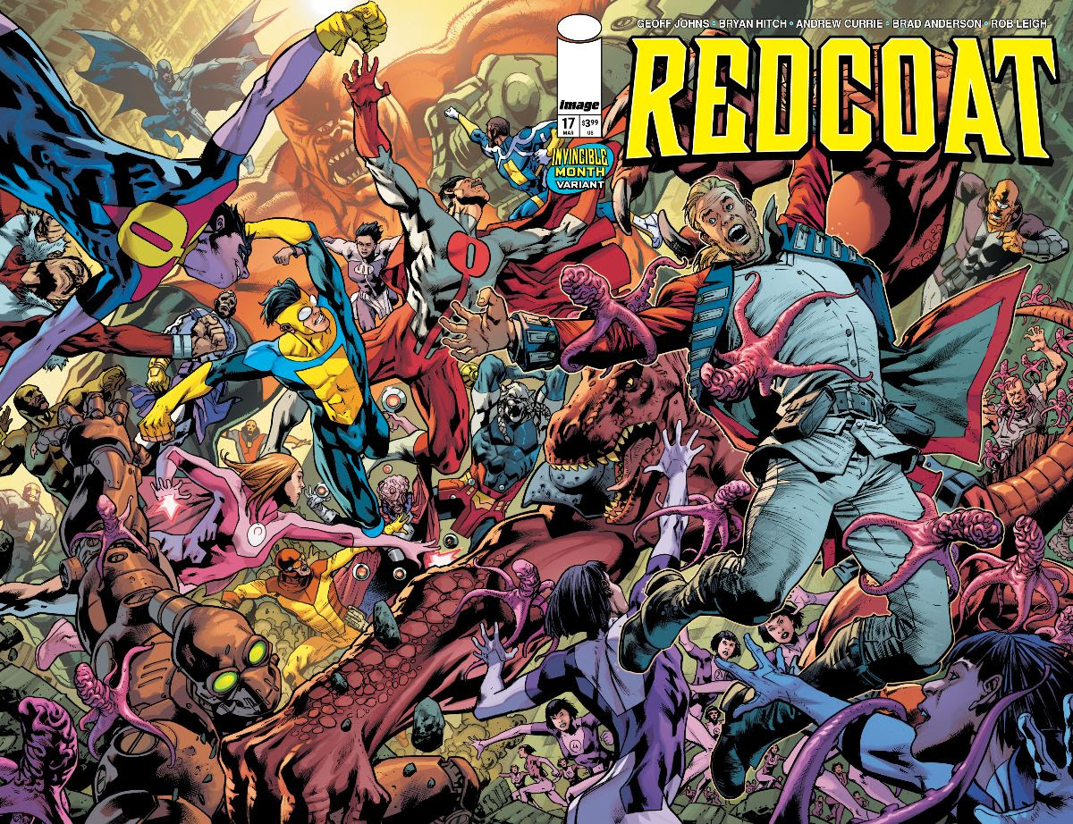 Redcoat #17 Cover D Variant Bryan Hitch & Brad Anderson Invincible Team-Up Wraparound Cover