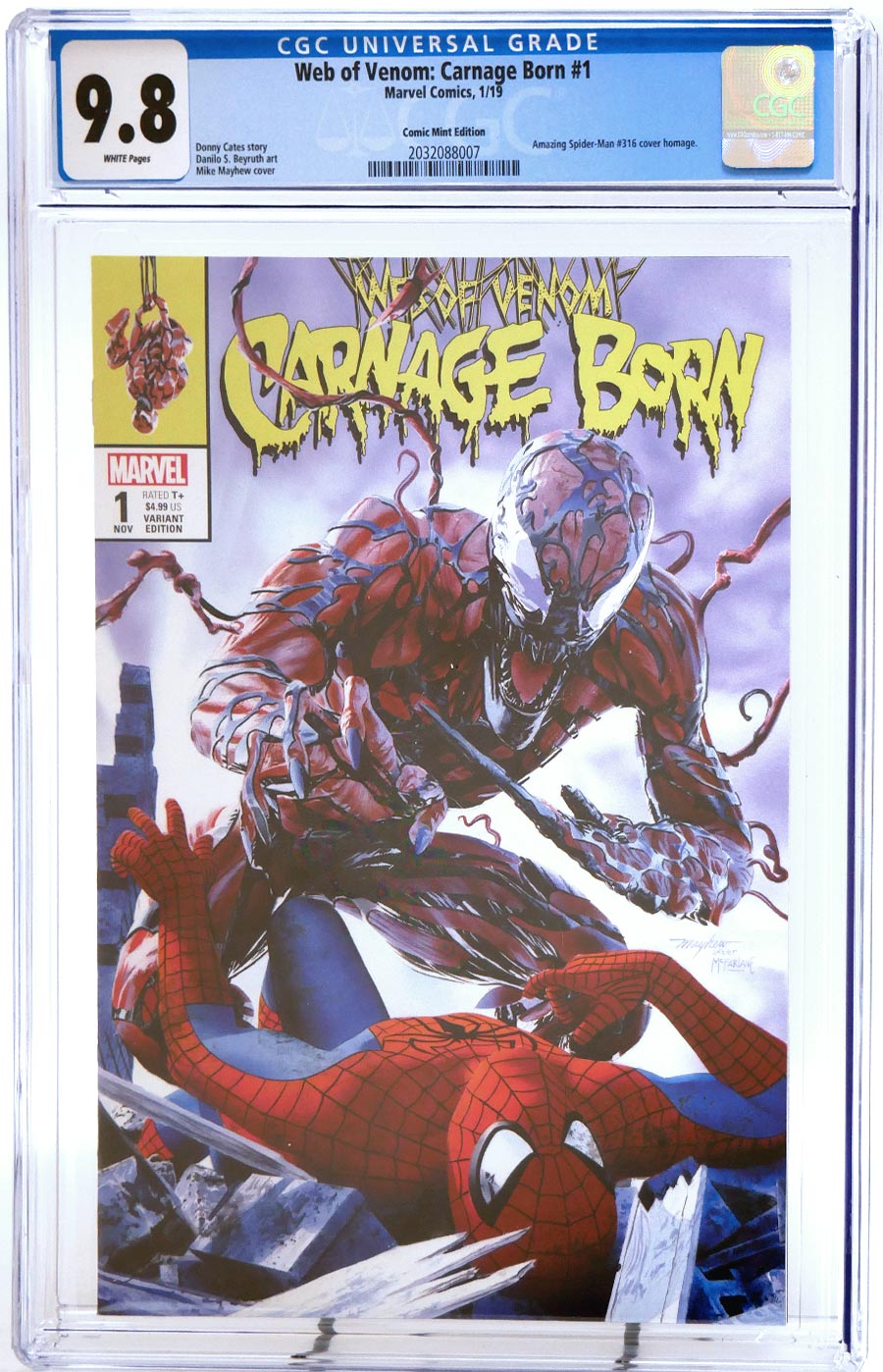 Web Of Venom Carnage Born #1 Cover E Variant Mike Mayhew Cover CGC 9.8