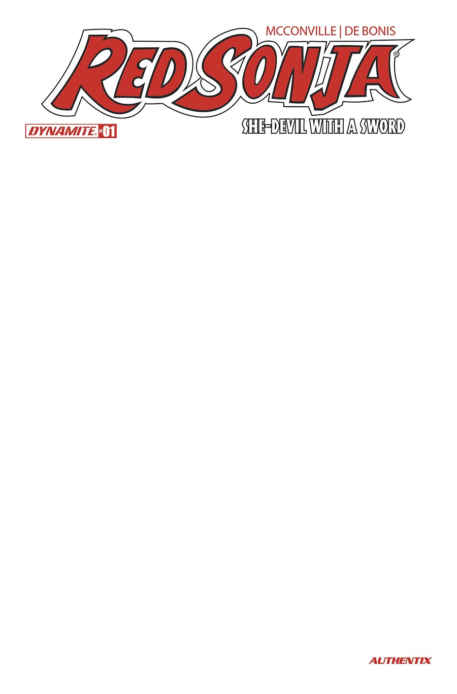 Red Sonja She-Devil With A Sword #1 Cover F Variant Blank Authentix Cover
