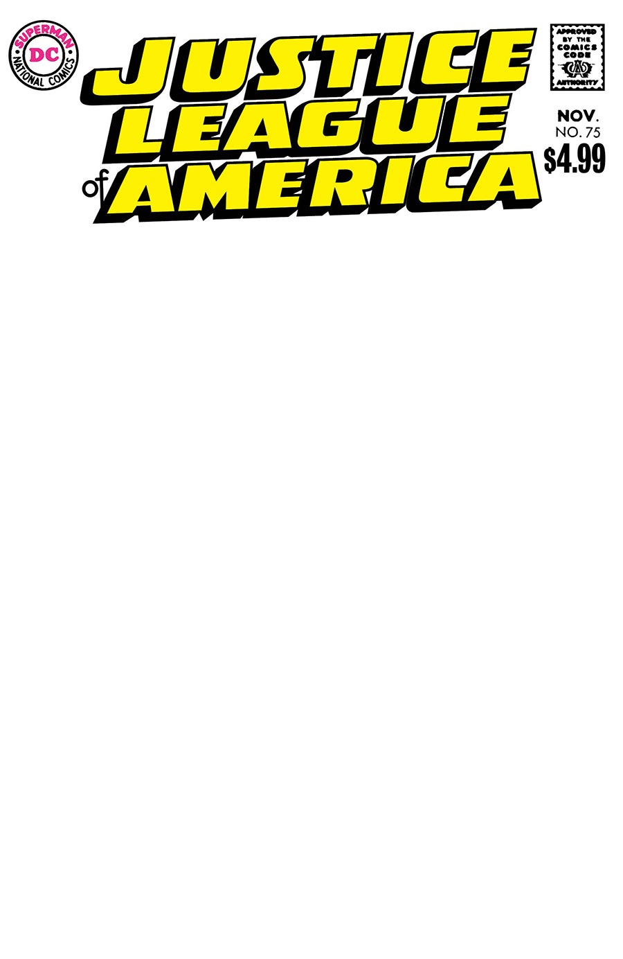 Justice League Of America #75 Facsimile Edition Cover B Variant Blank Card Stock Cover