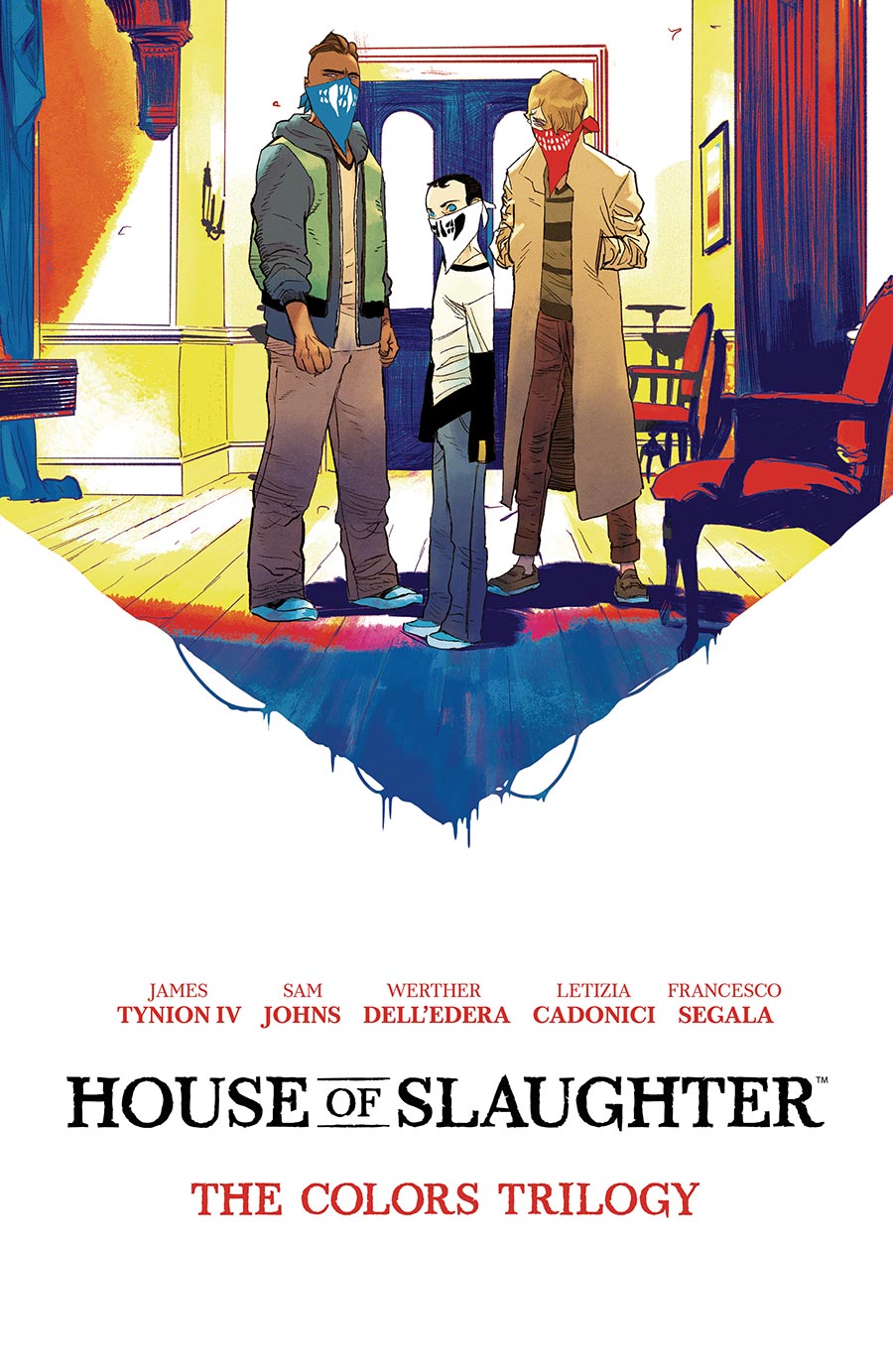 House Of Slaughter Deluxe Edition Book 2 The Colors Trilogy HC Regular Edition
