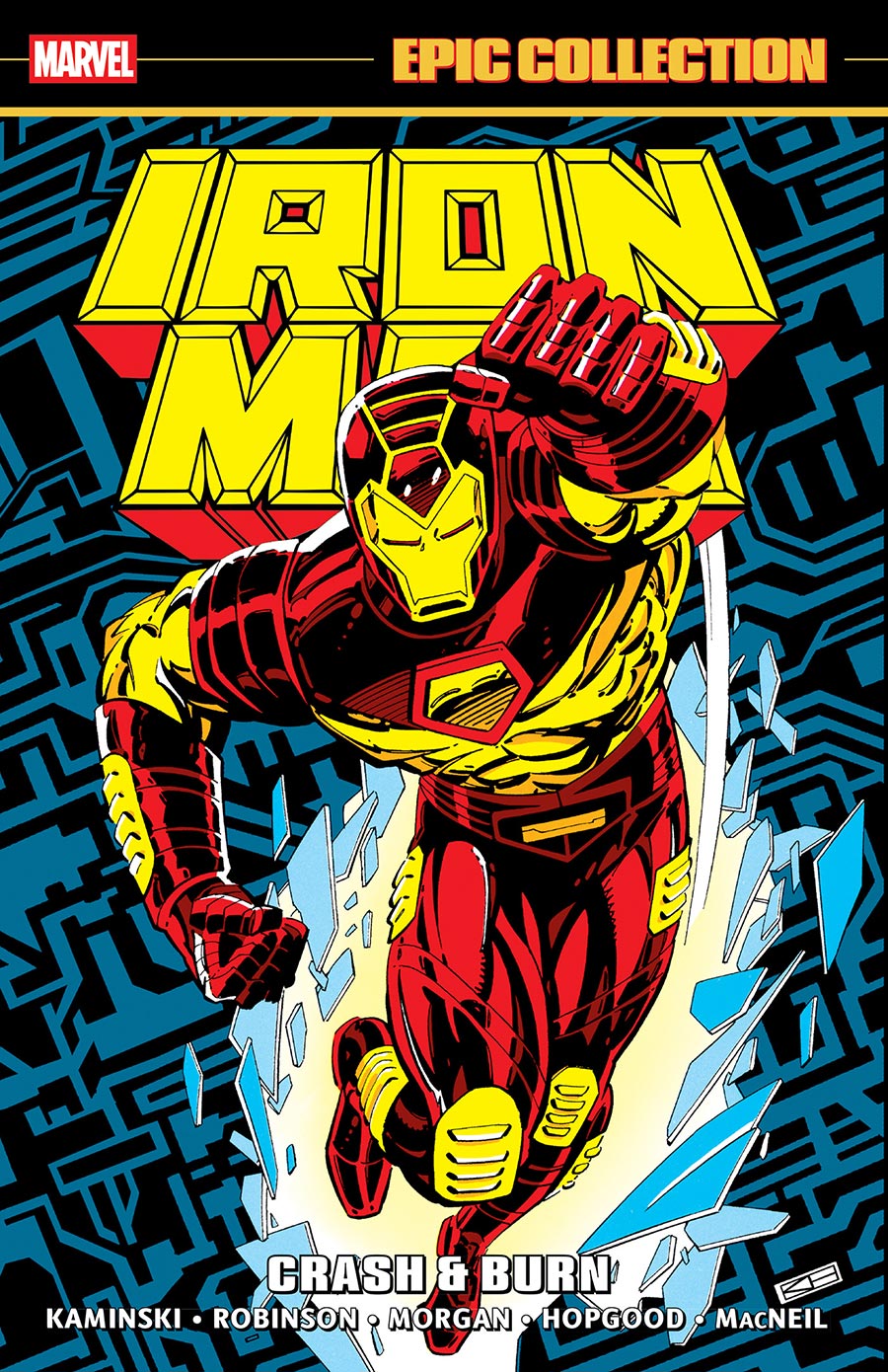 Iron Man Epic Collection Vol 19 Crash & Burn TP