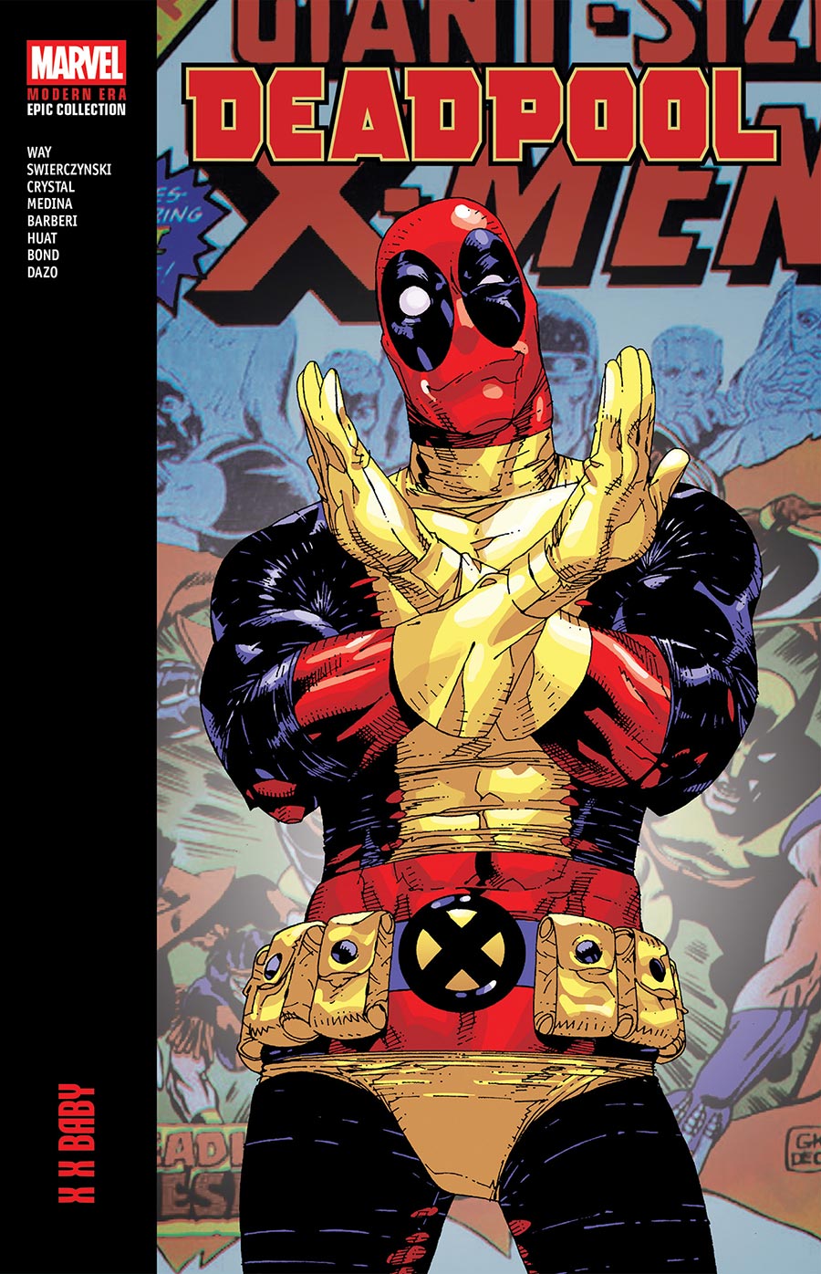 Deadpool Modern Era Epic Collection Vol 2 X X Baby TP