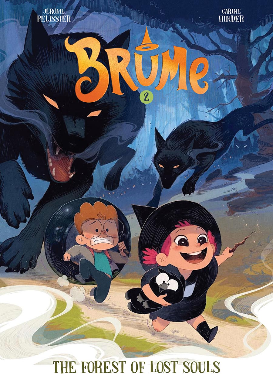 Brume Vol 2 The Forest Of Lost Souls HC