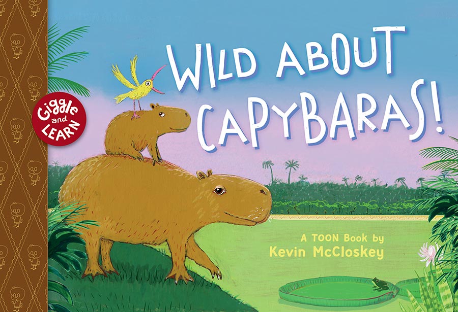Giggle And Learn Wild About Capybaras HC (TOON Level 1)