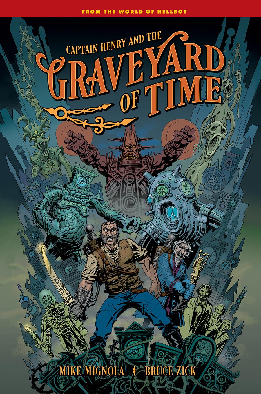 Captain Henry And The Graveyard Of Time HC (World Of Hellboy)
