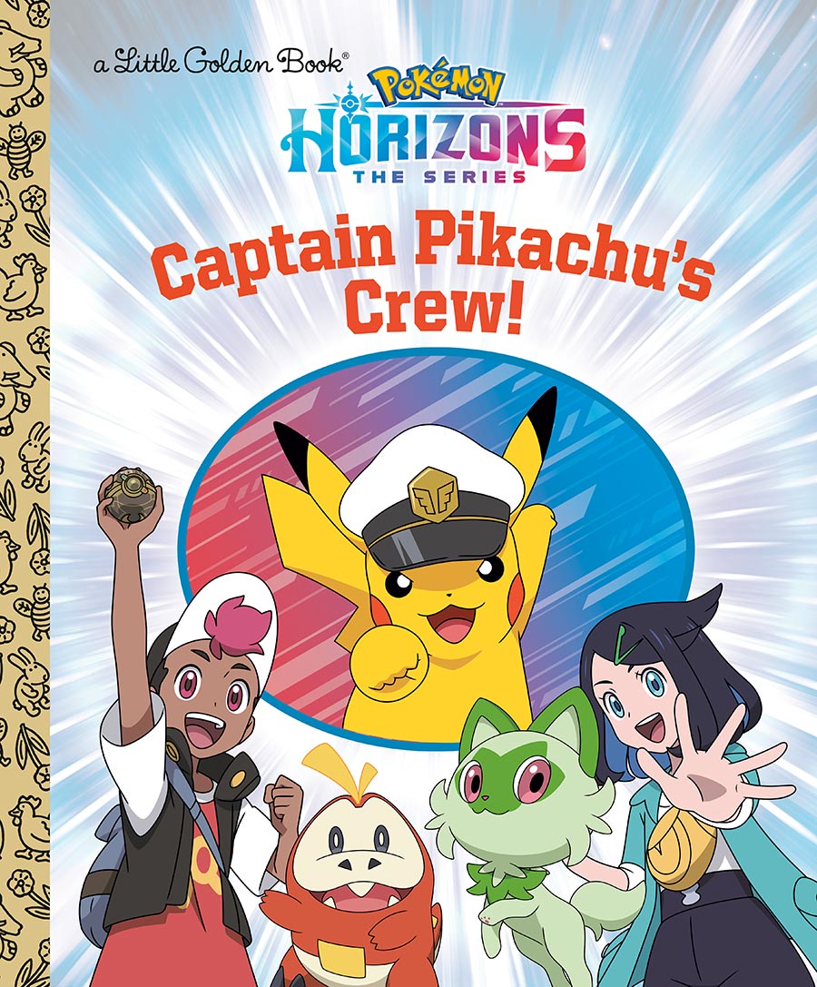 Pokemon Horizons The Series Captain Pikachus Crew Little Golden Book HC