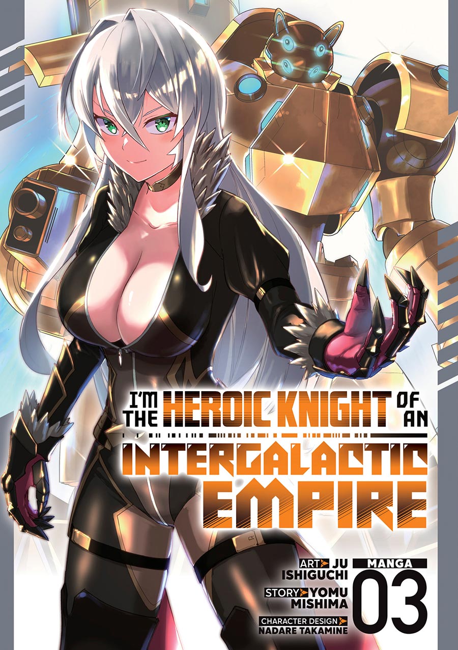 Im The Heroic Knight Of An Intergalactic Empire Vol 3 GN