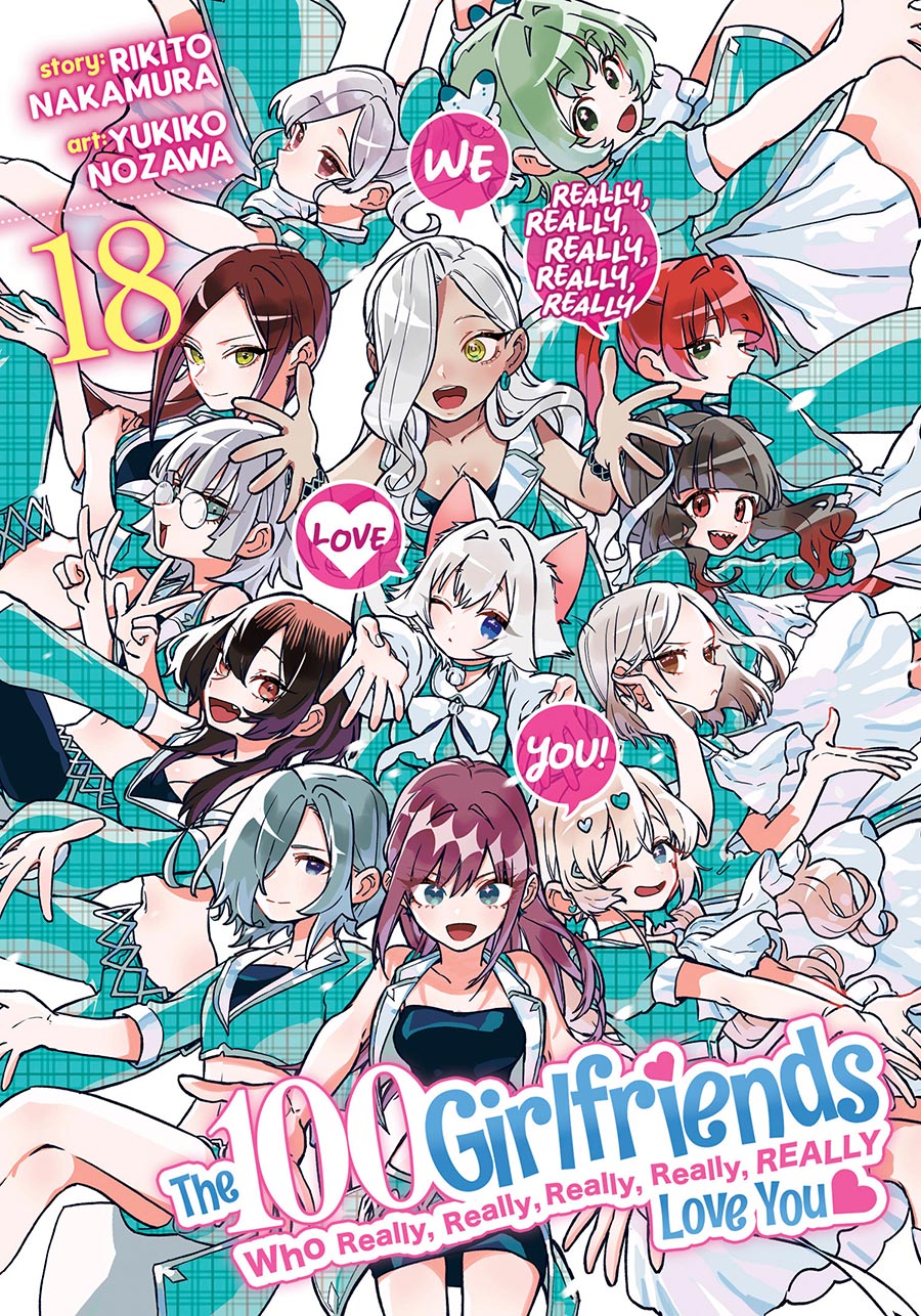 100 Girlfriends Who Really Really Really Really Really Love You Vol 18 GN