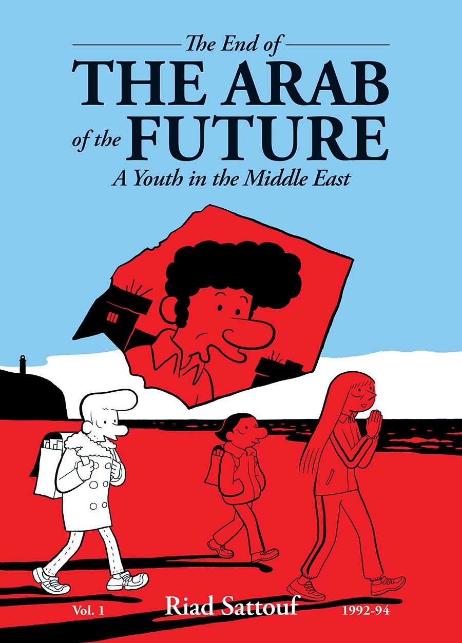 End Of The Arab Of The Future Vol 1 A Youth In The Middle East TP