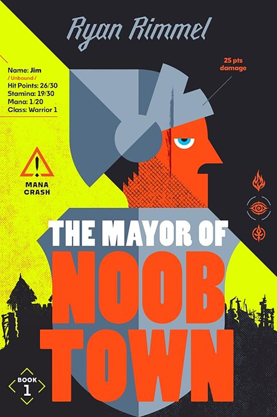 Mayor Of Noob Town Novel TP