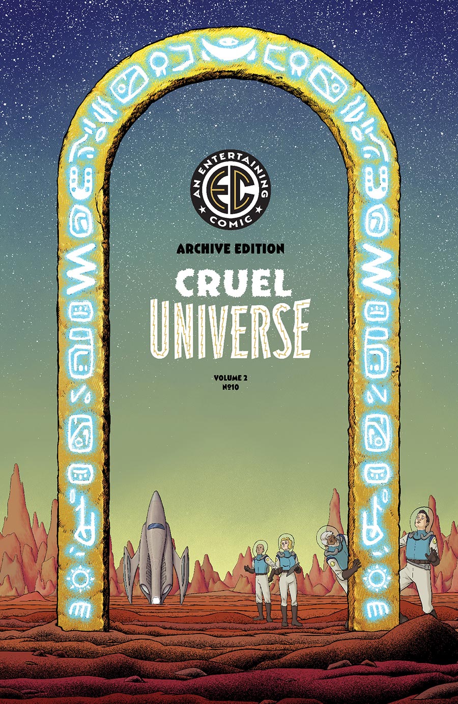 Cruel Universe Vol 2 #10 Cover E Incentive Malachi Ward Archive Edition Variant Cover (EC Comics)