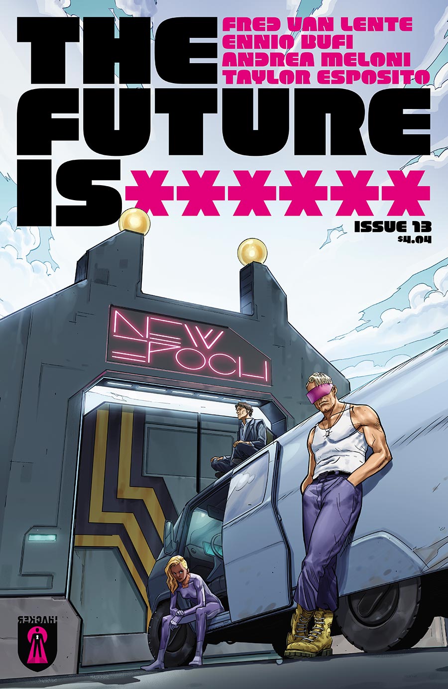 The Future Is ****** #13 Cover B Variant Ennio Bufi Cover