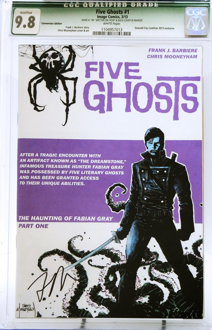 Five Ghosts #1 Haunting Of Fabian Gray Part 1 Cover C 1st Ptg Variant Chris Mooneyham Cover CGC Qualified 9.8