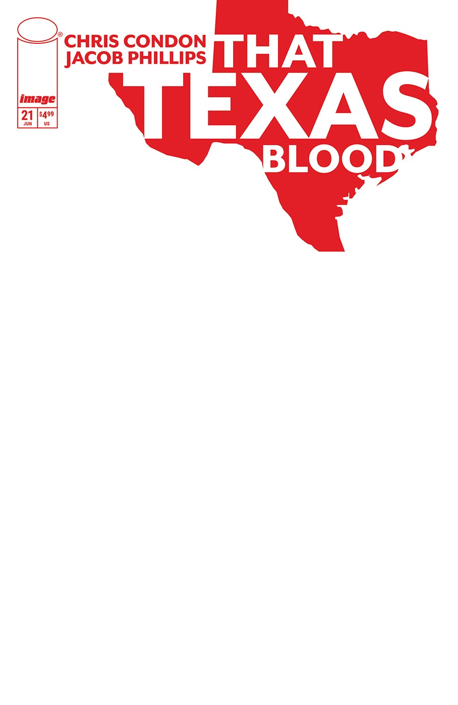 That Texas Blood #21 Cover D Variant Blank Cover