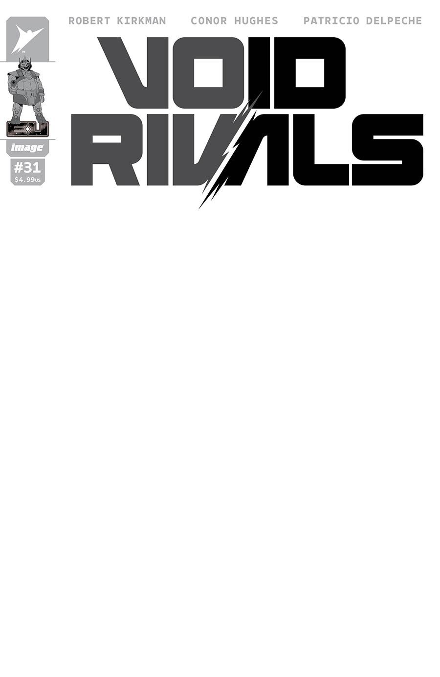 Void Rivals #31 Cover G Variant Blank Cover